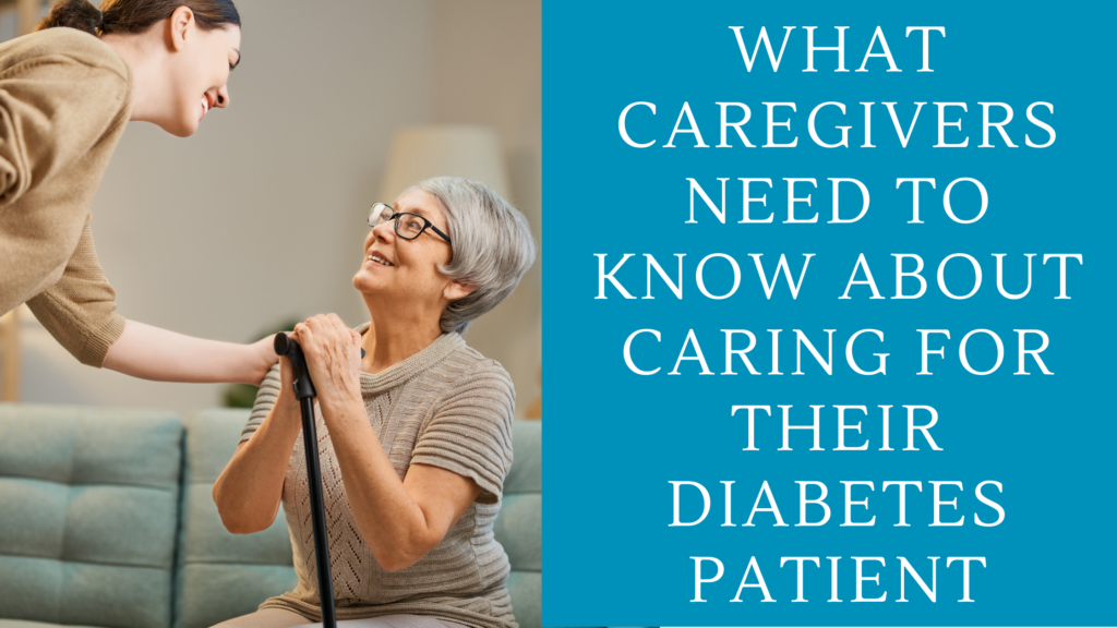 Caring for a loved one with diabetes: Tips for comprehensive care